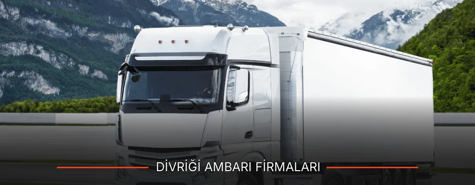 Divriği Ambarı Taşımacılık